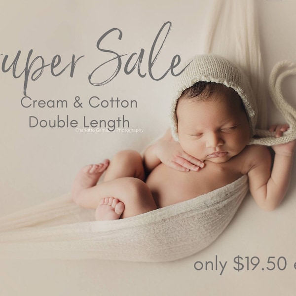 CREAM or COTTON SALE -  Double Length Premium Natural Newborn Wrap - Baby Wrap - Photo Prop