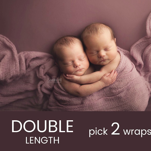 EXTRA LONG Wraps - Pick 2 - Double Length Premium Natural Newborn Wrap - Extra Large Cheesecloth Wrap - Baby Wrap - Photo Prop