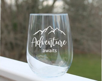 etched stemless wine glass, adventure awaits, outdoor wine glasses, engraved stemless wine glass