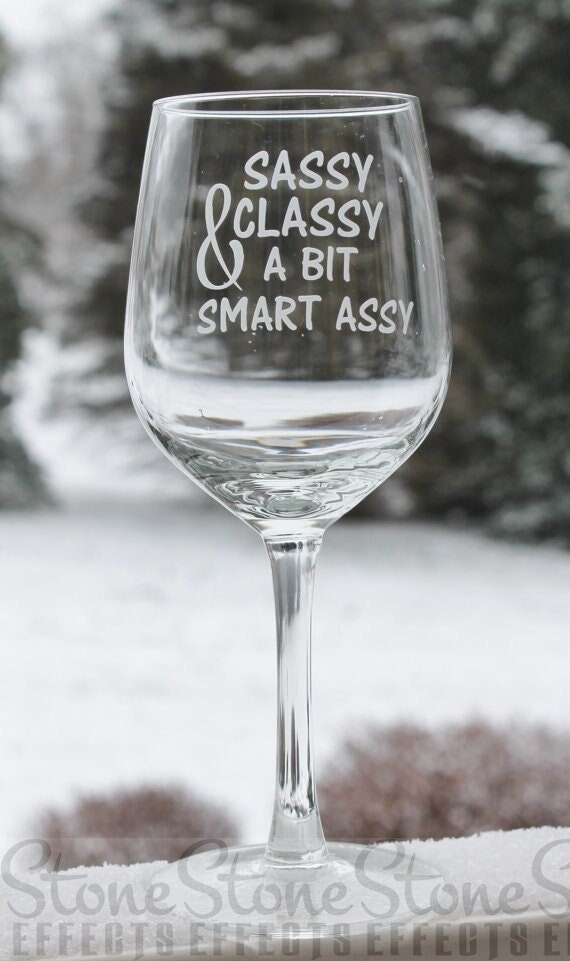 funny wine glasses Etched Wine Glasses wine glass with sayings fun wine gift