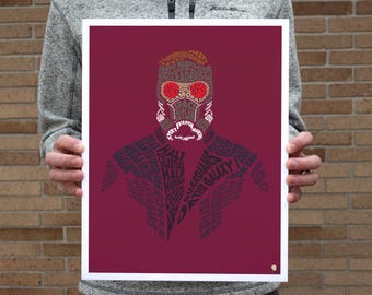 May include: A burgundy poster with a word art portrait of Star-Lord from Guardians of the Galaxy. The portrait is made up of words related to the character and the movie, such as "Guardians", "Galaxy", "Space", "Outlaw", and "Leader".