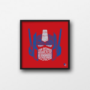 May include: A red background with a blue and white silhouette of Optimus Prime's head. The silhouette is made up of the words "I am Optimus Prime" and other related phrases.