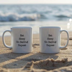 Sailing Mug, Funny Quote Coffee Cup, Nautical Gift, Sailboat Lover Tea Mug, Boating Enthusiast Gift, Sailing Lover Mug, Gift for Sailor
