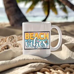 Beach Vibes 11oz Ceramic Coffee Mug - Summer Vibes Theme Cup, Summertime Mug, Sand and Sea Shells, Tropical Coffee Mug, Coffee Lover Gift