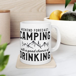 New Camping Mug &quot;Weekend Forecast Camping&quot; -  Camping, Campfire, Camping in forest, campsite, camping theme, camping design, Gift Mug