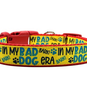 In my Bad Dog Era dog collar, Funny Dog Collar, Dog Gift,