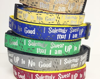 Harry Potter, Hogwarts , Wizard, Wizardry, I Solemnly Swear that I am up to No Good Dog Collar / Gift for Dog/ 1" wide