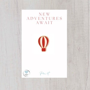 Red White Hot Air Balloon Enamel Pin Badge - New adventures await