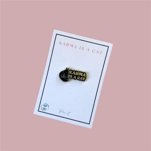 Swiftie Karma is a cat Enamel Pin Badge