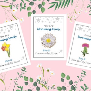 Gorgeous Flower Enamel Pin Badge You are blooming lovely