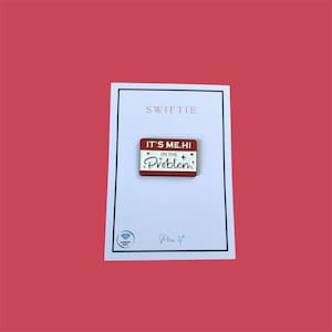 Swiftie Red Hi It’s Me I’m The Problem Enamel Pin Badge