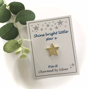 Gold star Enamel Pin Badge - Shine bright little star x