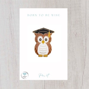 Insigne en émail Wise Owl - Né pour être sage
