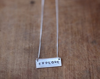 Handcrafted & Hand-Stamped 'EXPLORE' Pendant and Necklace