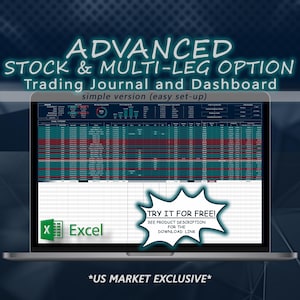 Puede incluir: Un ordenador portátil que muestra una hoja de cálculo con un esquema de color azul oscuro y rojo. La hoja de cálculo se titula "Advanced Stock & Multi-Leg Option Trading Journal and Dashboard." El texto "TRY IT FOR FREE!" está en un bocadillo de diálogo con un fondo blanco y un contorno negro. El texto "SEE PRODUCT DESCRIPTION FOR THE DOWNLOAD LINK" está debajo del bocadillo de diálogo. El texto "*US MARKET EXCLUSIVE*" está en la parte inferior de la imagen.