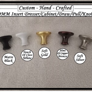 May include: Five 30mm cabinet knobs in different finishes: matte black, white, gold, bronze, and silver.  Custom - Hand - Crafted 30MM Insert Dresser/Cabinet/Draw/Pull/Knobs