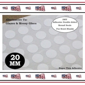 May include: A sheet of 20 mm dry adhesive double-sided round seals. The seals are white and are arranged in a grid pattern. The text "DRY Adhesive Double-Sided Round Seals For Bezel Blanks" is printed in black at the top of the sheet. The text "Super Thin Adhesive" is printed in black at the bottom of the sheet.