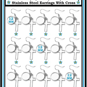 May include: Fifty pairs of silver stainless steel cross earrings with 12 mm bezel cups. The earrings are displayed on a white background.
