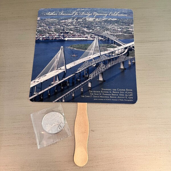 Arthur Ravenel Bridge Dedication Souvenirs, 2005