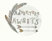 Adventure Awaits - Watercolour Painting and Pen Illustration - Feathers Arrows - Original Art Drawing - Home Decor - Inspirational Quote