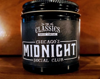 The Classics Pomade Co. Chicago's Midnight Social Club