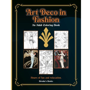 Art Deco in Fashion! 25 Printable Coloring Pages! 8.5&quot; by 11&quot;