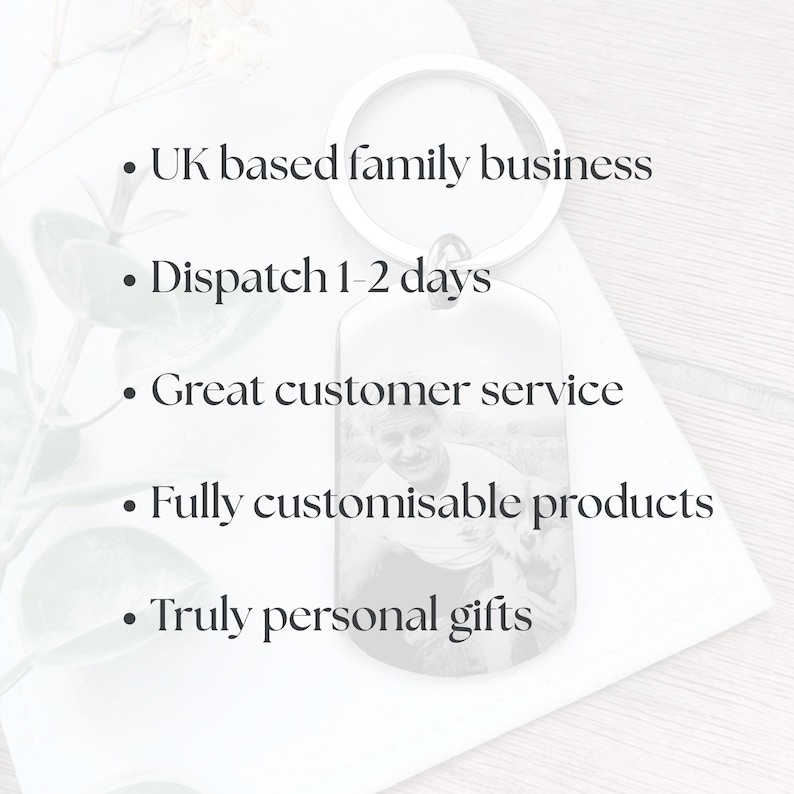 May include: A silver-toned metal rectangular keychain featuring a circular split ring and a black and white photograph of a person printed on the surface. The image includes text listing business details: UK based family business, Dispatch 1-2 days, Great customer service, Fully customisable products, and Truly personal gifts.