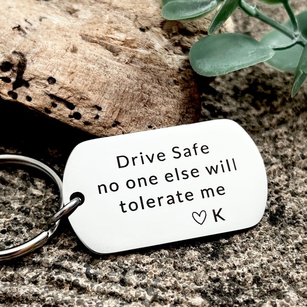 Drive Safe - Funny Gifts for Men -  Boyfriend - Girlfriend Keychain - For Her -  Personalised Gift - Anniversary  - Customised Valentine