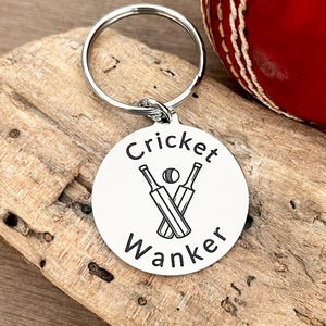 Funny Gift for Cricket lover - Funny sweary cricket keyring - Rude gift for Dad  - Cricket Wanker birthday gift Grandad - Brother-