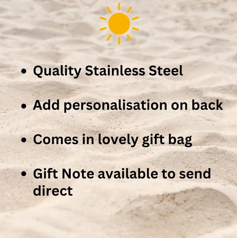 May include: A list of features for a personalized stainless steel gift. The features include: Quality Stainless Steel, Add personalization on back, Comes in lovely gift bag, Gift Note available to send direct.