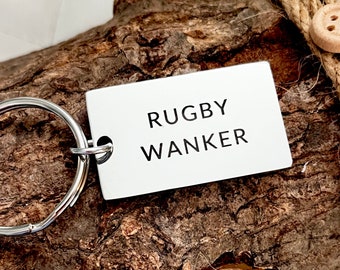 Rugby Wanker Keyring - Funny sweary rugby keychain - Rugby gift for dad - personalised gift for him - birthday gift for grandad - brother