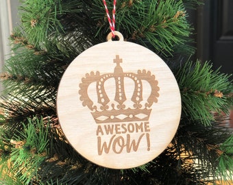 Awesome, Wow Ornament, Hamilton Ornament , Broadway Christmas, Musical