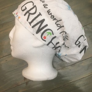 In a world full of grinches, be a Griswold bouffant/euro hybrid style surgical/scrub/dental hat.
