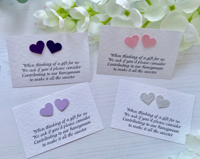 Wedding Poem Cards - Heart Design - Requesting Cash Toward Honeymoon - To Accompany Invites