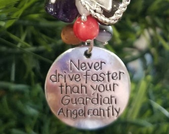 Never drive faster than your Guardian Angel Ornament