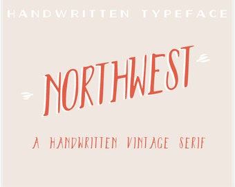 Northwest - A Handwritten Vintage Serif - Font