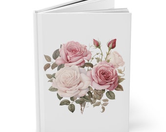 Roses Hardcover Journal Matte Notebook journal Garden Journal Dream journal Goal Journal Rose Journal