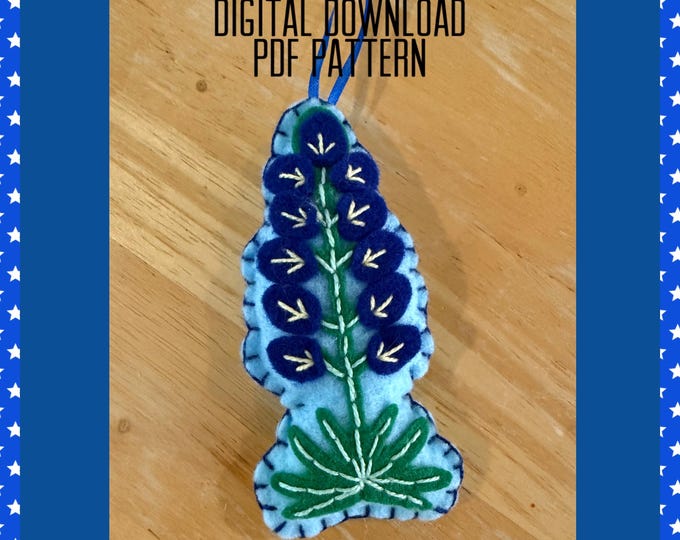 Digital PDF Pattern Download for Texas Bluebonnet Felt Ornament/ Texas State Flower/ Bluebonnet Ornament