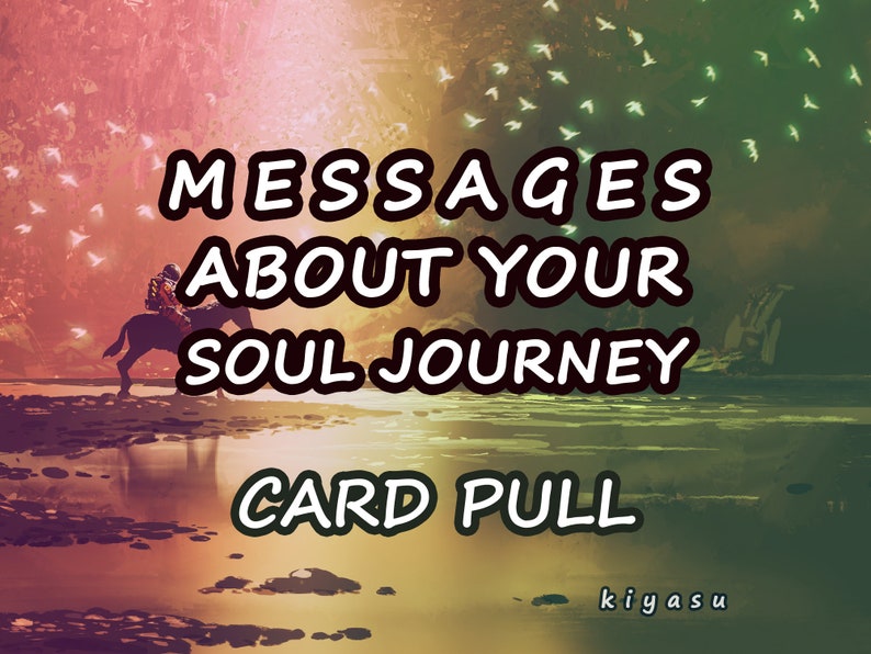 Messages sur le voyage de votre âme Travaillez votre lumière Réponses d'orientation d'Oracle Lecteur personnalisé Futurs potentiels Cycles de karma karmique image 1