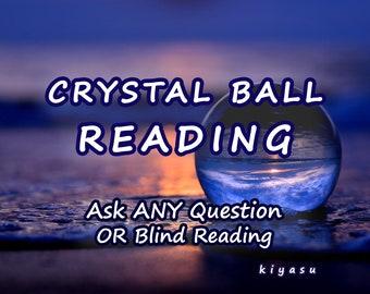 Crystal Ball Psychic Reading | Any Topic Safe | Love, Work, Etc | Delivery Via E-mail | Gifted Psychic Reader | Experienced Intuitive Empath