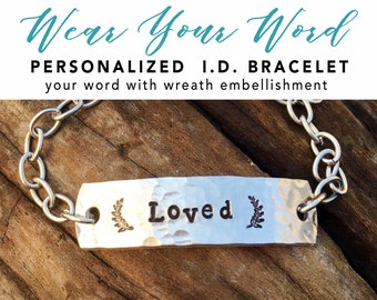 CUSTOM WORD ID Bracelet -  custom stamped word bracelet  -  Inspirational - affirmation - Word of the Year - Love Squared Designs