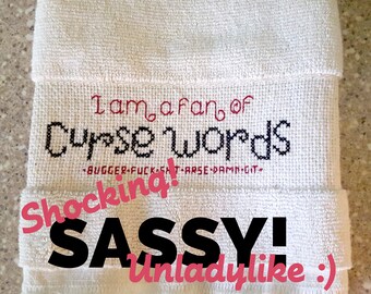 Decorative Towel I like Curse Words I am a fan Sassy cross stitch decorative towel One Of A Kind Unlady like decor Bathroom Humor Handmade
