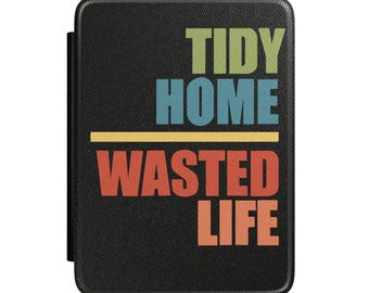 Tidy Home Wasted Life Kindle Case | Retro Color Block Typography