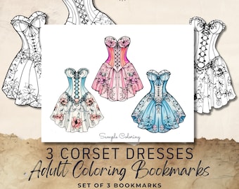 3 Corset Dresses Bookmarks to Color for Adult Coloring PDF and JPG plus Colored Image Included!