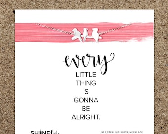 Three Birds Necklace: best seller it's gonna be alright little birds jewelry Bob Marley every little thing inspirational encouragement worry