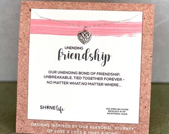 New Bond of Friendship: friends no matter what no matter where strength celtic heart silver knot unending