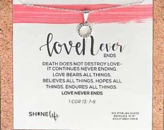 New Love Never Ends Necklace grief memorial gift sorrow broken heart circle sorrow