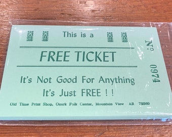 25 “Free Tickets” Letterpress Printed and Numbered - Package of 25 Novelty Tickets