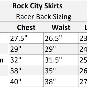 May include: A size chart for Rock City Skirts racer back sizing. The chart shows the chest, waist, and length measurements in inches for sizes X-Small, Small, Medium, Large, and X-Large.