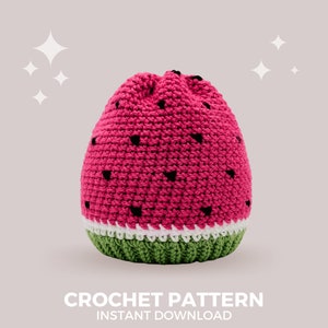 Watermelon Crochet Hat Pattern - Instant PDF Download, Multiple Sizes from Newborn to Tween